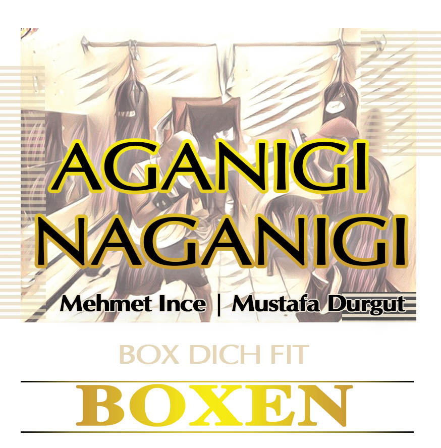 Aganigi Naganigi Boxen